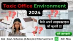 Toxic Office Environment 2024